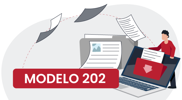 Modelo 202: Corresponde al pago fraccionado del Impuesto sobre Sociedades y del Impuesto sobre la Renta de no Residentes.